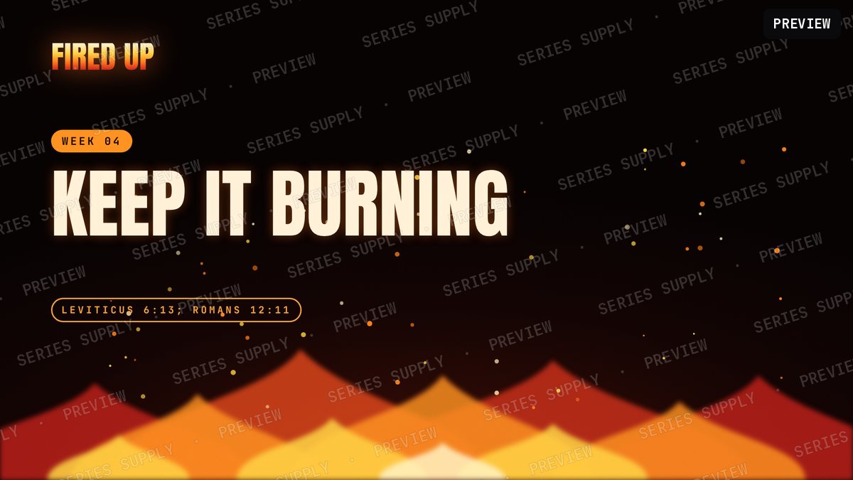 Fired Up Week 4 slide
