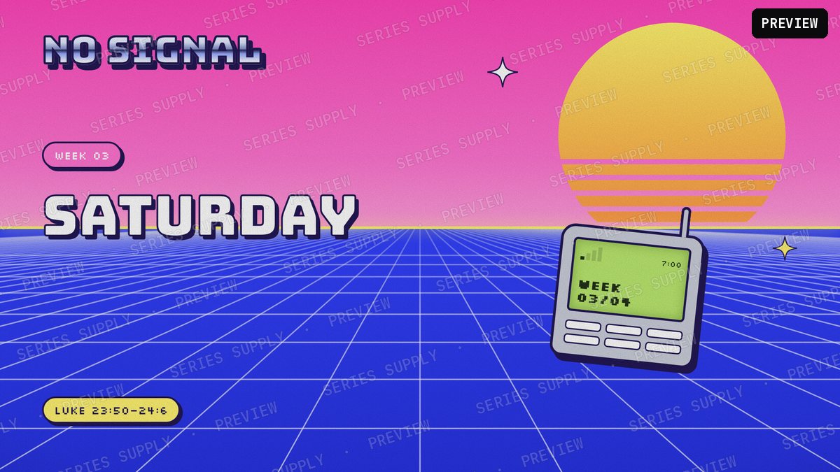 No Signal Week 3 slide